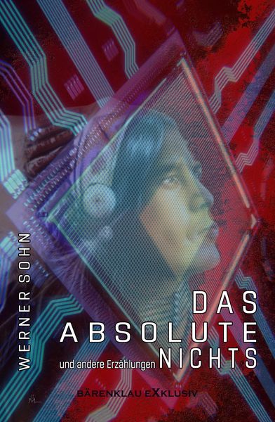 Produktbild: Das Absolute Nichts und andere Erz&auml;hlungen