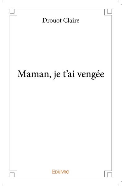 Produktbild: Maman, je t ai vengee