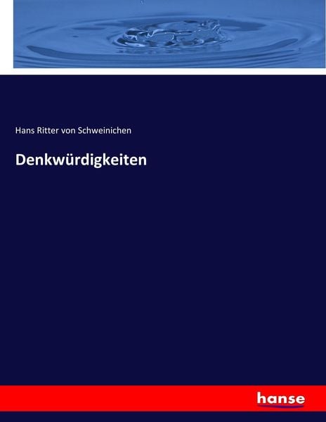 Denkwürdigkeiten, Taschenbuch von Hans Ritter Schweinichen, Hansebooks, 9783744686693