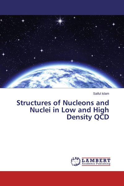 Produktbild: Structures of Nucleons and Nuclei in Low and High Density QCD