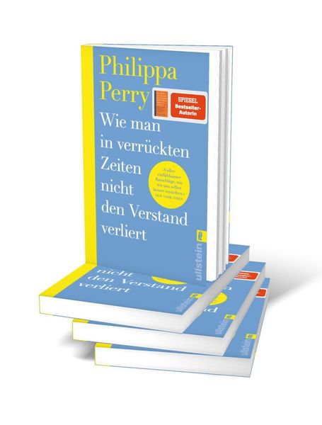 Produktbild: Wie man in verr&uuml;ckten Zeiten nicht den Verstand verliert