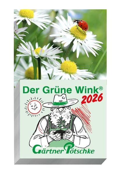 Produktbild: Gärtner Pötschke Der Grüne Wink Tages-Gartenkalender 2026