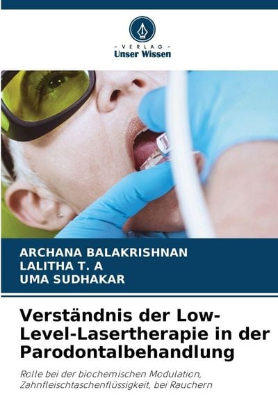 Produktbild: Verst&auml;ndnis der Low-Level-Lasertherapie in der Parodontalbehandlung