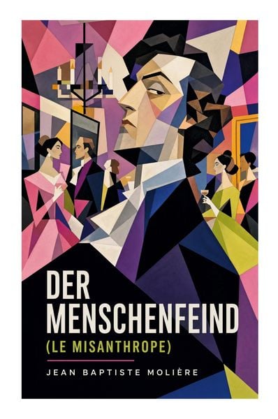 Produktbild: Der Menschenfeind (Le Misanthrope)