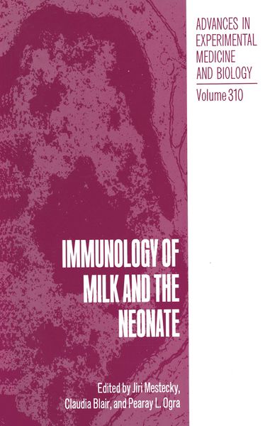 Produktbild: Immunology of Milk and the Neonate