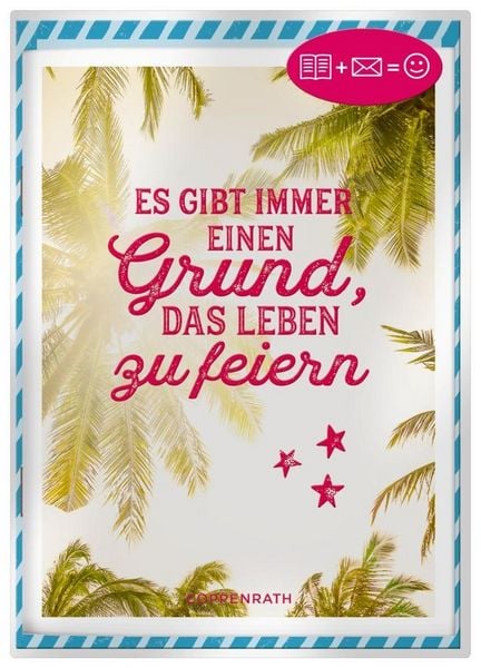 Produktbild: Es gibt immer einen Grund, das Leben zu feiern