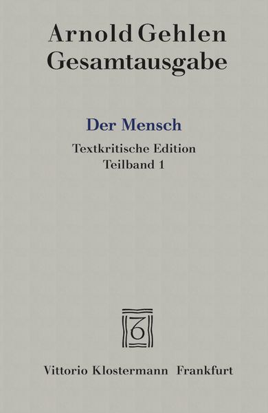 Produktbild: Der Mensch. Seine Natur und seine Stellung in der Welt. Textkritische Edition