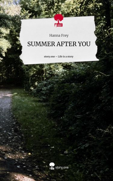 Produktbild: SUMMER AFTER YOU. Life is a Story - story.one