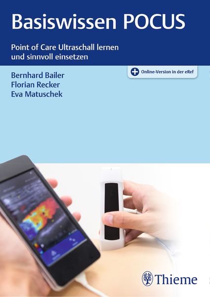 Basiswissen POCUS, Set von Bernhard Bailer , Florian Recker , Eva Matuschek, Thieme, 9783132426962