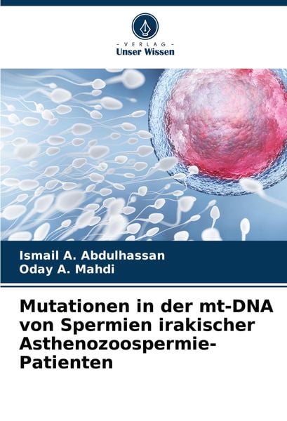 Produktbild: Mutationen in der mt-DNA von Spermien irakischer Asthenozoospermie-Patienten