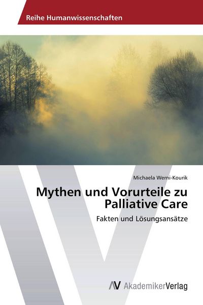 Produktbild: Mythen und Vorurteile zu Palliative Care