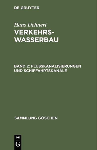 Produktbild: Flu&szlig;kanalisierungen und Schiffahrtskan&auml;le