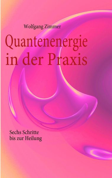 Produktbild: Quantenenergie in der Praxis