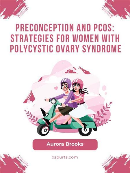 Produktbild: Preconception and PCOS- Strategies for Women with Polycystic Ovary Syndrome