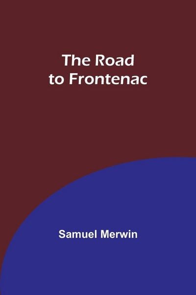 Produktbild: The Road to Frontenac
