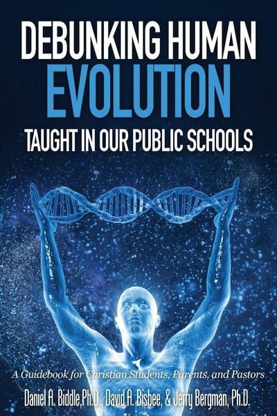 Produktbild: Debunking Human Evolution Taught in Our Public Schools