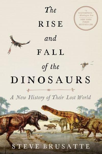 Produktbild: The Rise and Fall of the Dinosaurs