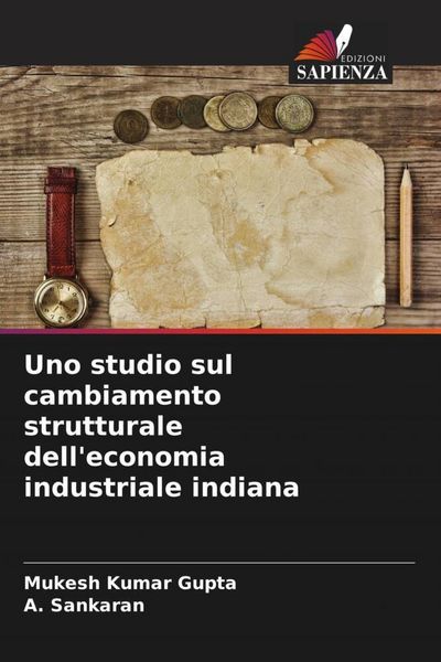 Produktbild: Uno studio sul cambiamento strutturale dell'economia industriale indiana