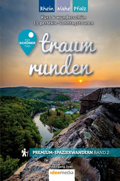 Produktbild: Traumrunden Rhein, Nahe, Pfalz &ndash; Ein sch&ouml;ner Tag: Premium-Spazierwandern