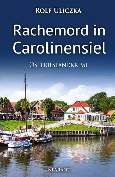 Produktbild: Rachemord in Carolinensiel. Ostfrieslandkrimi - Nordseekrimi