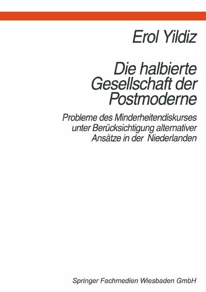 Produktbild: Die halbierte Gesellschaft der Postmoderne