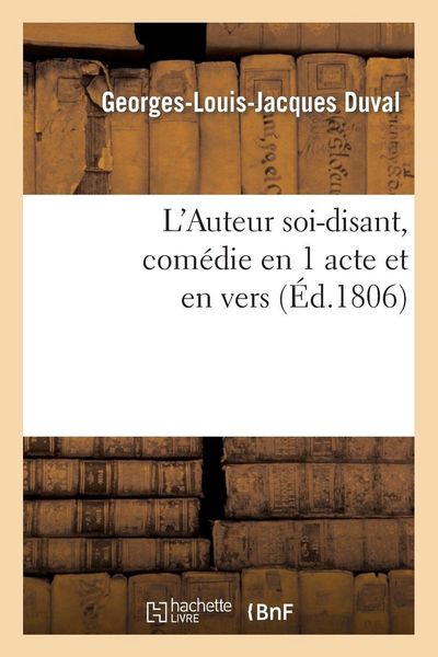 Produktbild: L'Auteur soi-disant, com&eacute;die en 1 acte et en vers