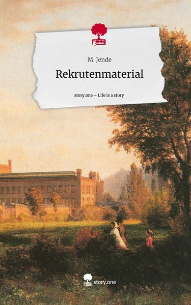 Produktbild: Rekrutenmaterial. Life is a Story - story.one