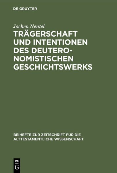 Produktbild: Tr&auml;gerschaft und Intentionen des deuteronomistischen Geschichtswerks