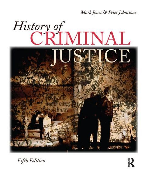 Produktbild: History of Criminal Justice