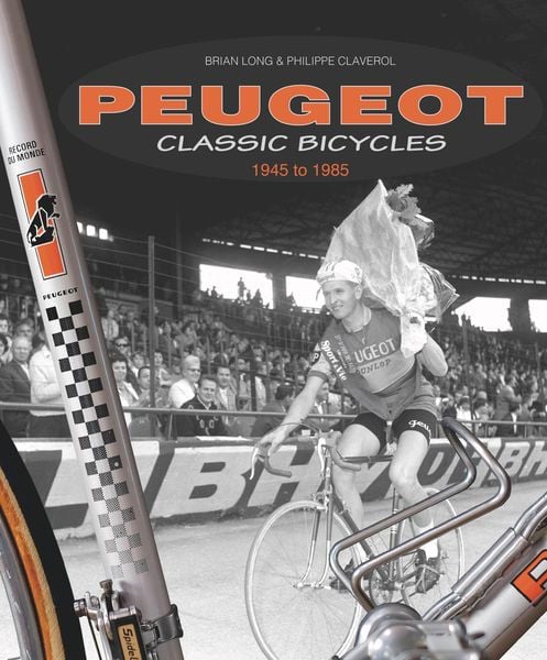 Produktbild: Peugeot Classic Bicycles 1945 to 1985