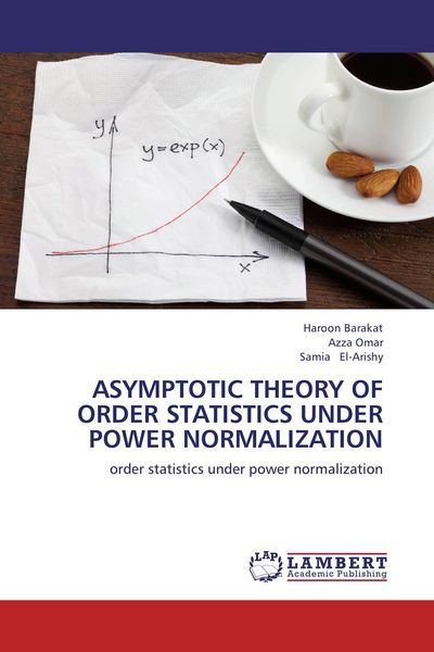 Produktbild: ASYMPTOTIC THEORY OF ORDER STATISTICS UNDER POWER NORMALIZATION