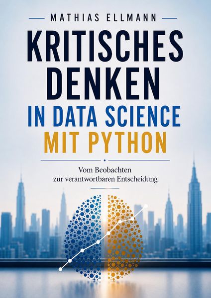 Produktbild: Kritisches Denken in Data Science mit Python