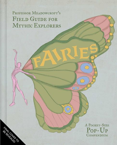 Produktbild: Professor Meadowcroft's Field Guide to Fairies
