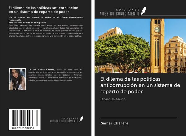 Produktbild: El dilema de las pol&iacute;ticas anticorrupci&oacute;n en un sistema de reparto de poder