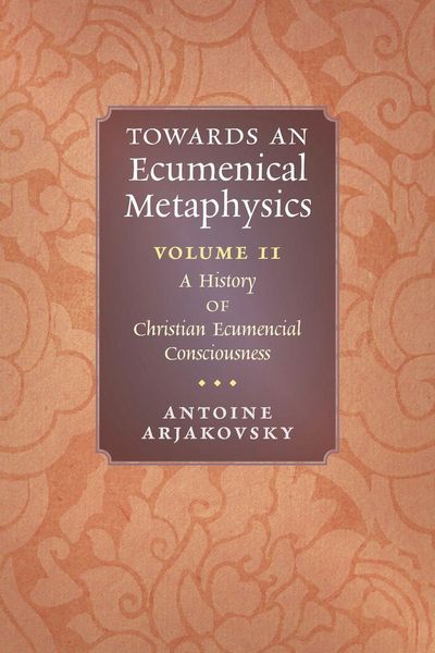 Produktbild: Towards an Ecumenical Metaphysics, Volume 2