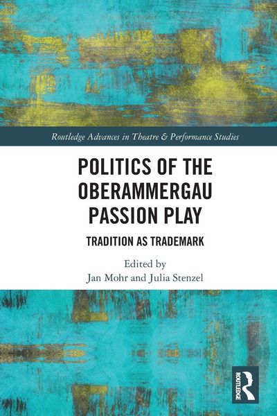 Produktbild: Politics of the Oberammergau Passion Play