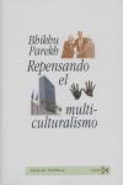 Produktbild: Repensando el multiculturalismo : diversidad cultural y teor&iacute;a pol&iacute;tica
