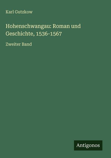 Produktbild: Hohenschwangau: Roman und Geschichte, 1536-1567