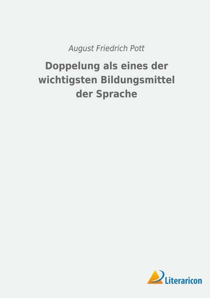 Produktbild: Doppelung als eines der wichtigsten Bildungsmittel der Sprache
