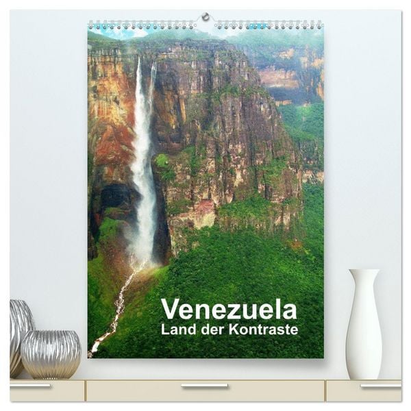 Produktbild: Venezuela - Land der Kontraste (hochwertiger Premium Wandkalender 2026 DIN A2 hoch), Kunstdruck in Hochglanz