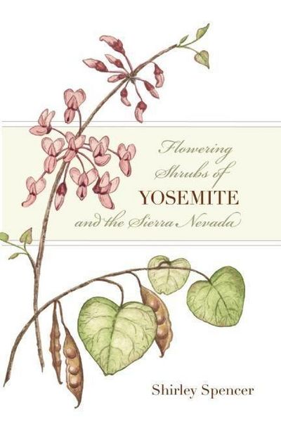 Produktbild: Flowering Shrubs of Yosemite and the Sierra Nevada