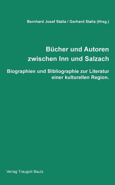 Produktbild: B&uuml;cher und Autoren zwischen Inn und Salzach