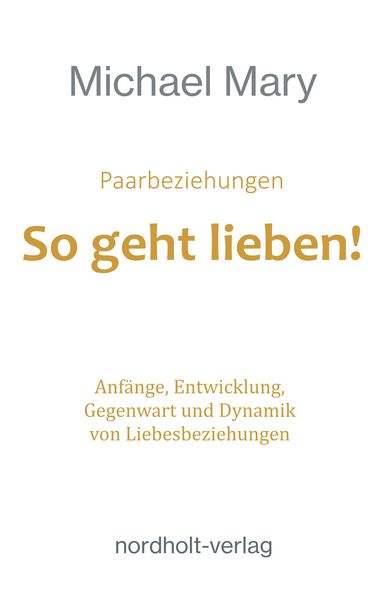Produktbild: Paarbeziehungen - So geht lieben!