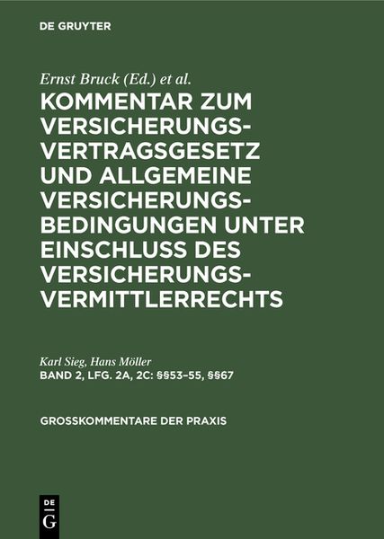 Produktbild: Kommentar zum Versicherungsvertragsgesetz und Allgemeine Versicherungsbedingungen... / &sect;&sect;53&ndash;55, &sect;&sect;67