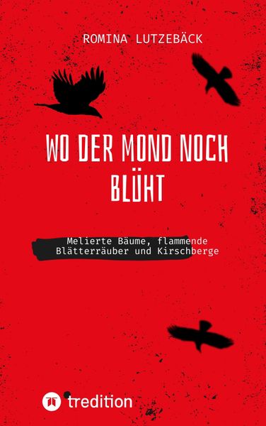 Produktbild: Wo der Mond noch bl&uuml;ht