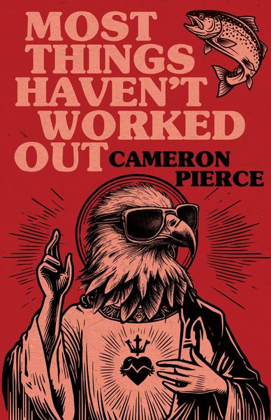 Produktbild: Most Things Haven't Worked Out