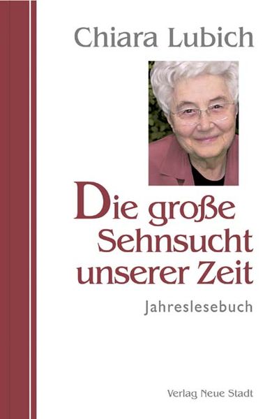 Produktbild: Die gro&szlig;e Sehnsucht unserer Zeit