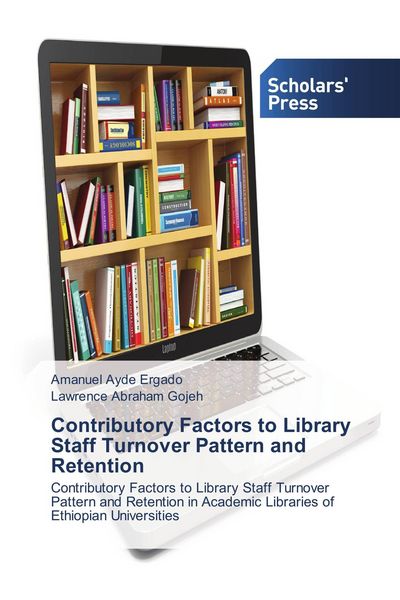 Produktbild: Contributory Factors to Library Staff Turnover Pattern and Retention