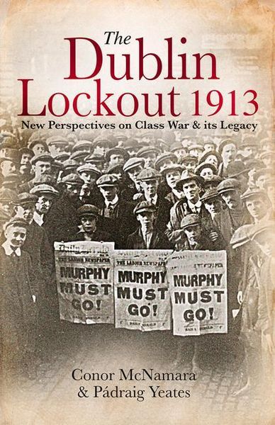 Produktbild: The Dublin Lockout, 1913