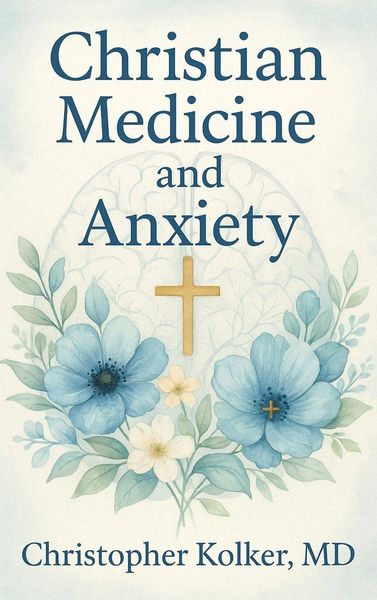Produktbild: Christian Medicine and Anxiety